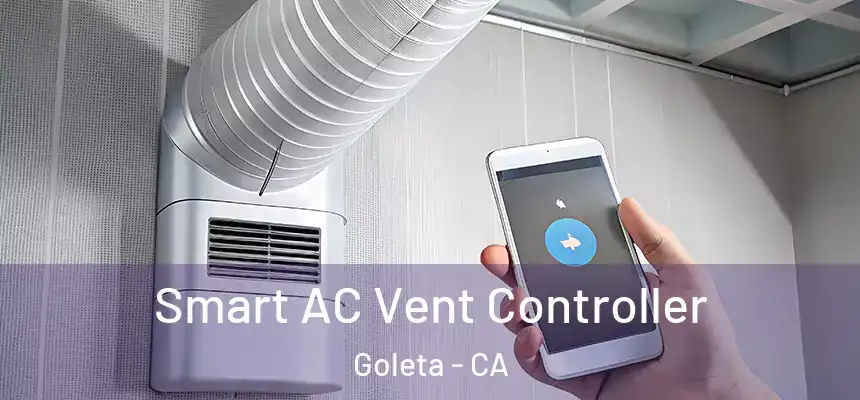 Smart AC Vent Controller Goleta - CA